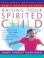 Raising Your Spirited Child